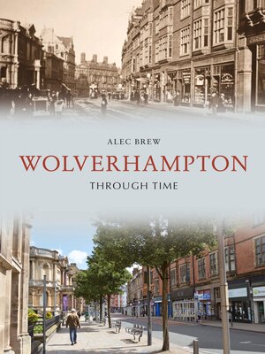 cover image of Wolverhampton Through Time